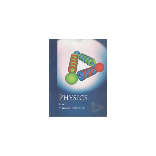 NCERT Class 11 Physics Part- 1 [ English Medium ]