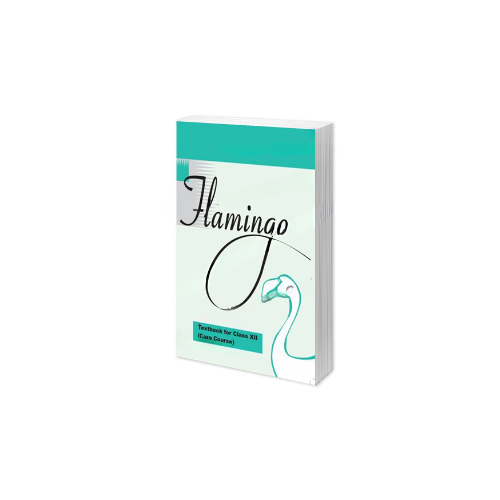 NCERT Class 12 Flamingo – English Core